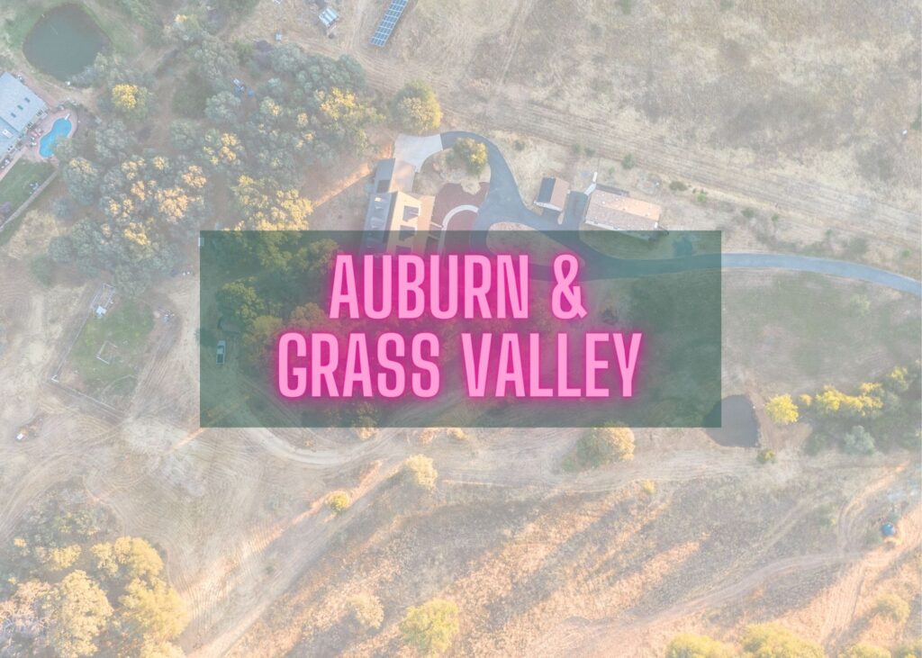 Auburn, Ca and Grass Valley quick home search