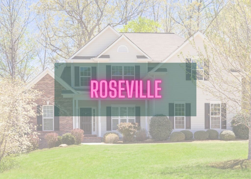 Roseville, Ca quick home search